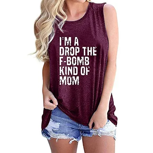 I'm A Drop The F-Bomb Kind of Mom Women Tank Top Mom Gift Shirt