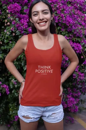 Tank Tops for Women 'Think Positive Vibes'